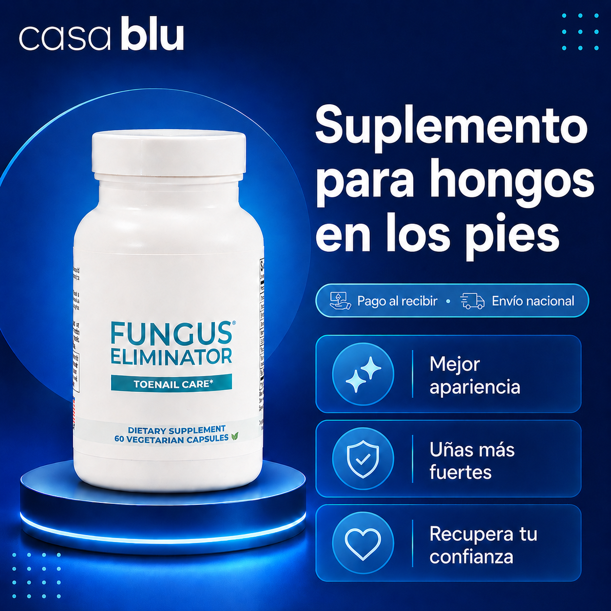 Fungus Eliminator - Suplemento para Hongos en los Pies